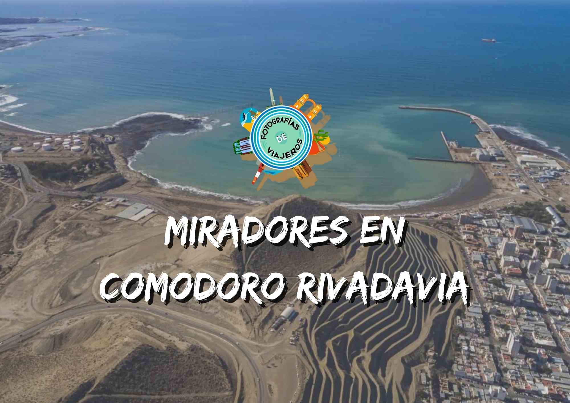 Miradores increíbles en la Patagonia