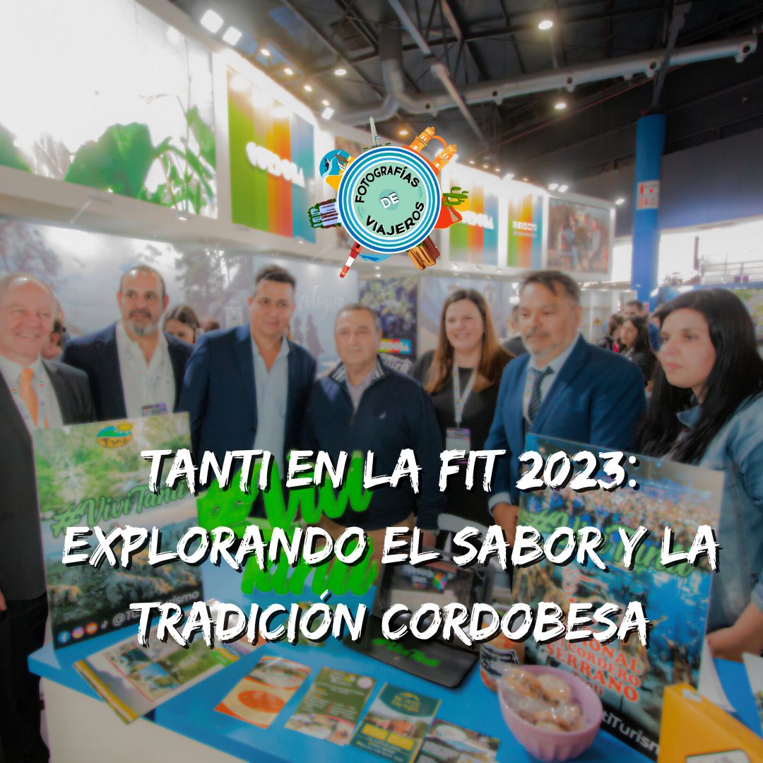 Tanti en la FIT 2023