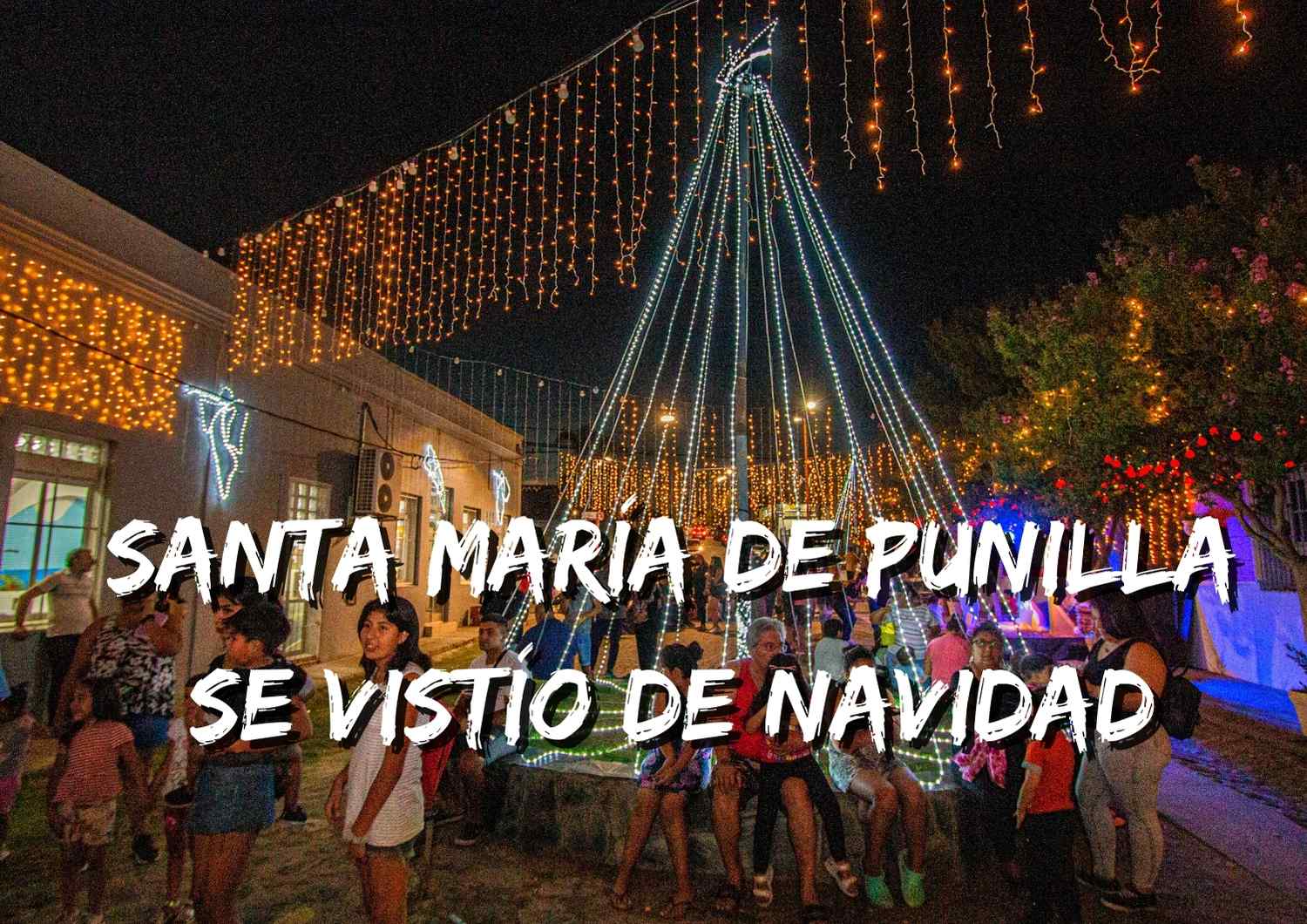 Modo Navidad Activado: Santa María de Punilla