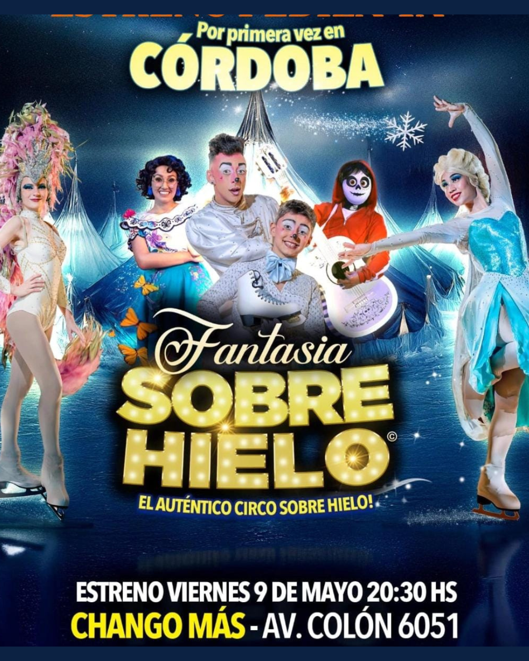 Fantasía sobre Hielo: El auténtico circo sobre hielo llega por primera vez a Córdoba