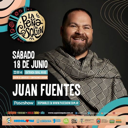 Juan Fuentes en #LaPeñaDeCosquín del mes de #Junio